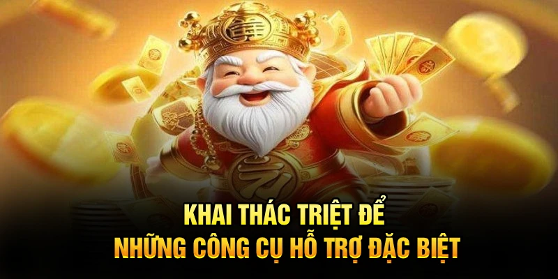 Khai thác triệt để những công cụ hỗ trợ đặc biệt